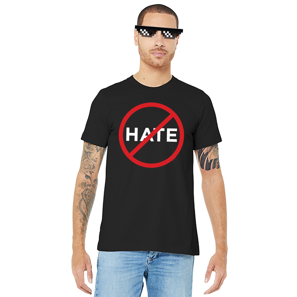 No Hate - Unisex Tee