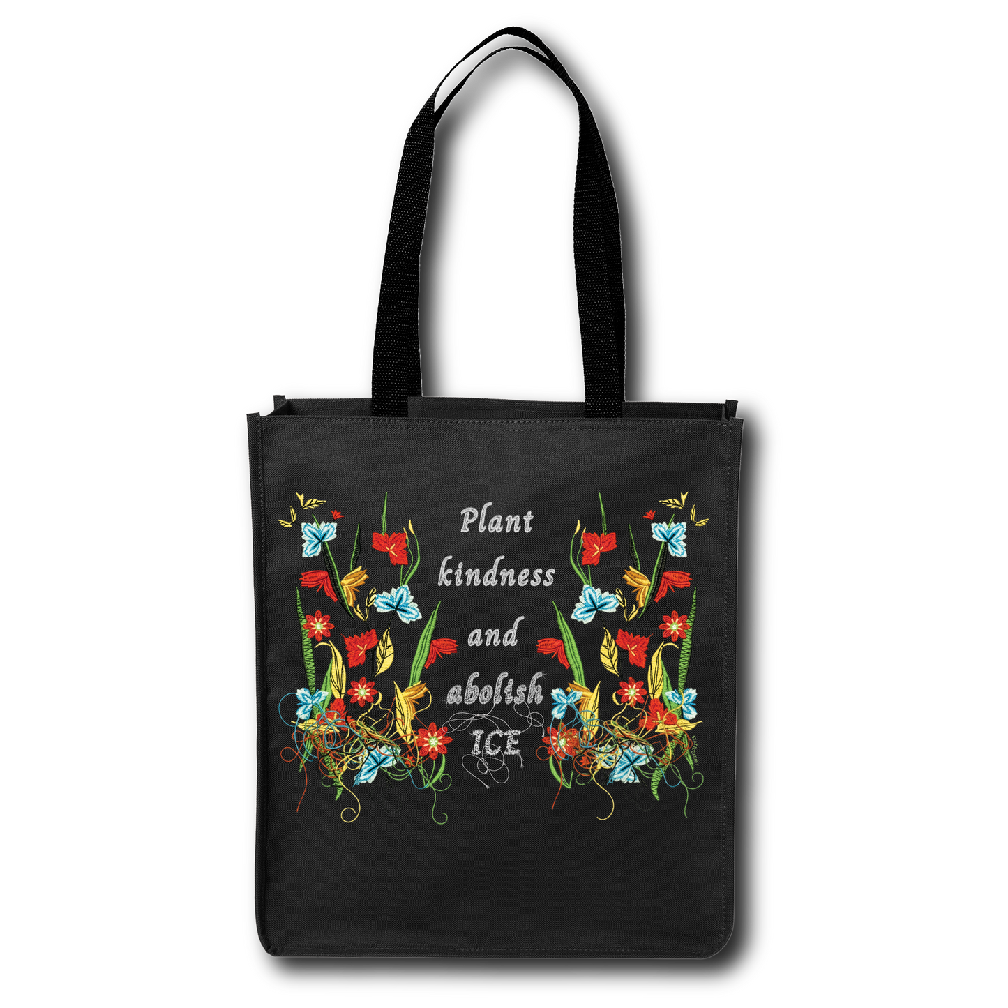 Plant kindness and abolish ICE