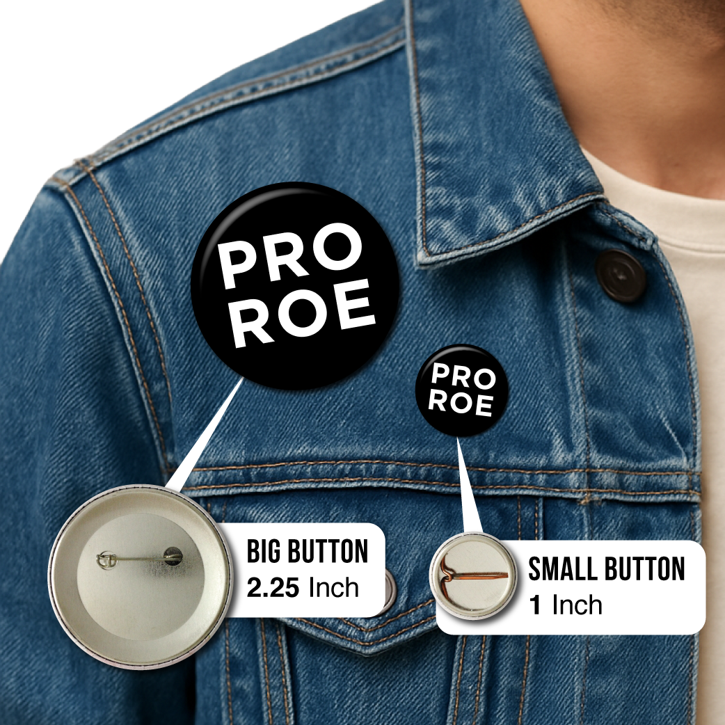 Pro Roe – Pin