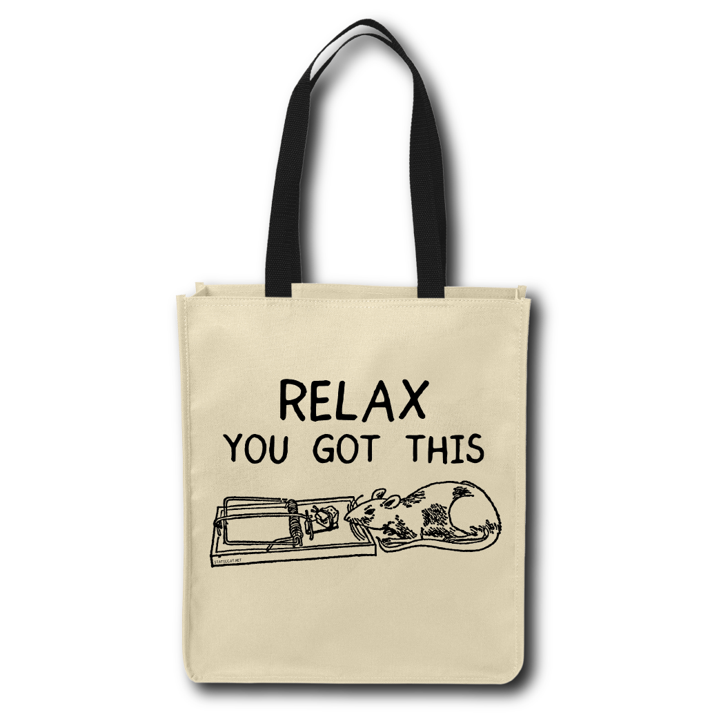 Relax You Got This - Tote Bag