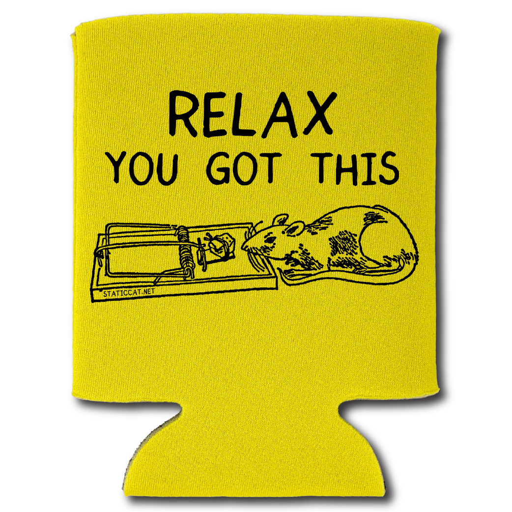 Relax You Got This – Can Cooler