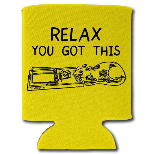 Relax You Got This – Can Cooler