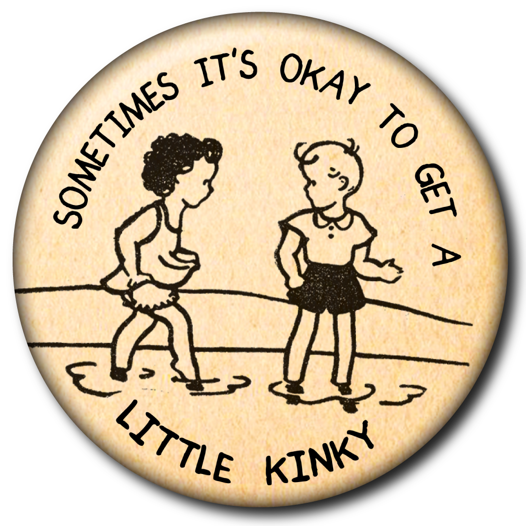 Sometimes It’s Okay to Get a Little Kinky – Pin