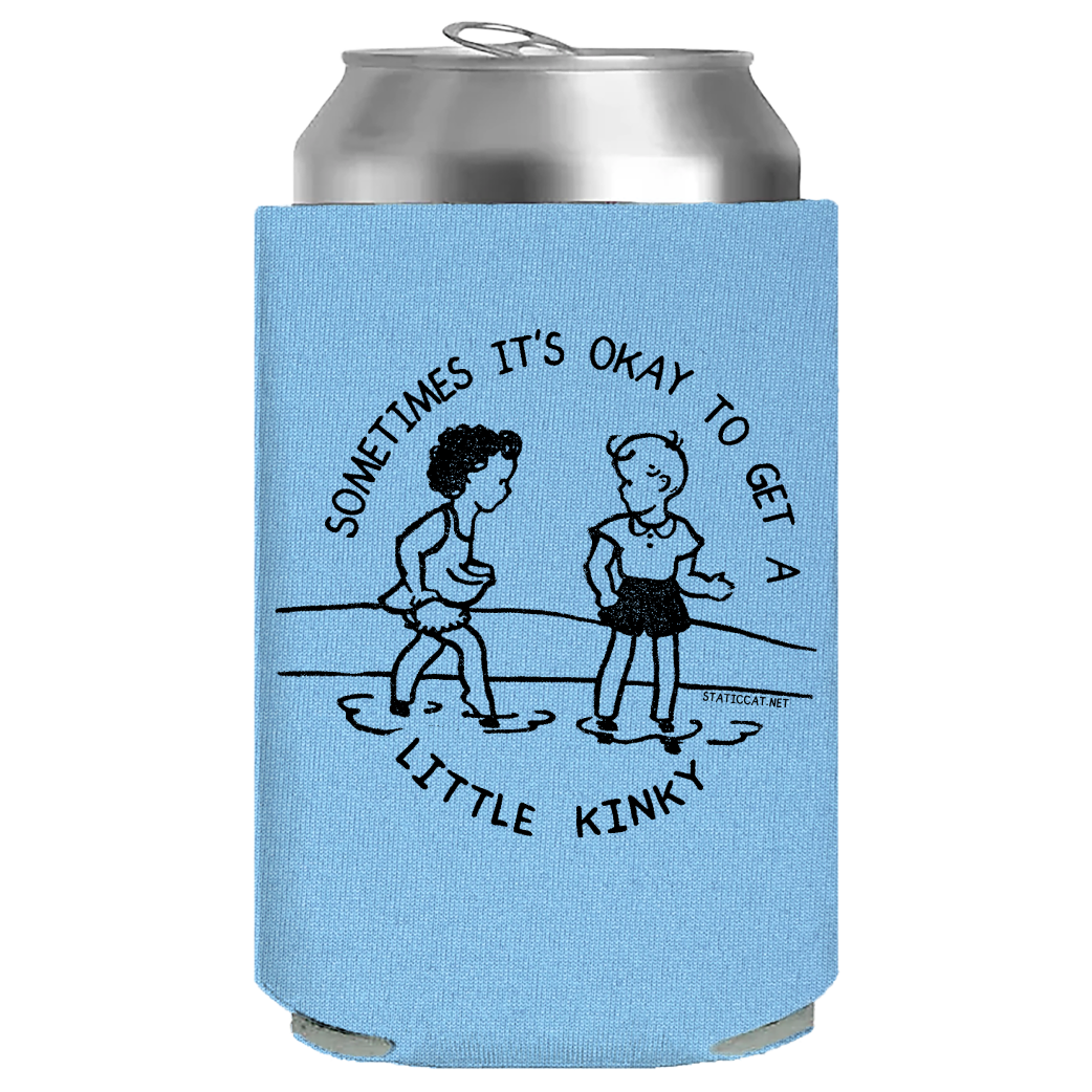 Sometimes It's Okay To Get A Little Kinky – Can Cooler