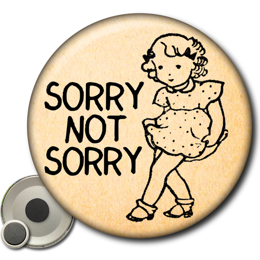 Sorry Not Sorry – Magnet