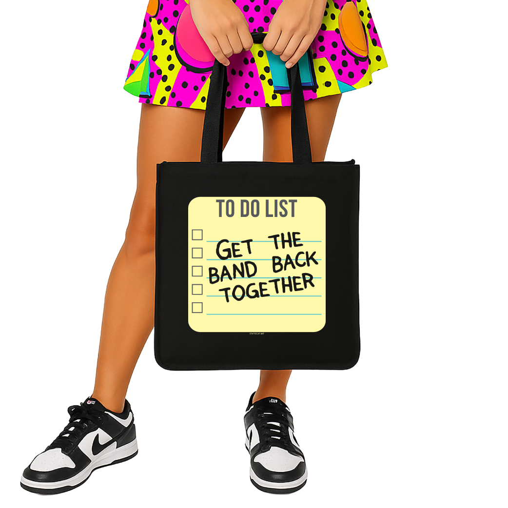 To Do List: Get The Band Back Together - Tote Bag
