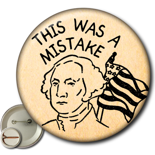 This Was a Mistake – Pin