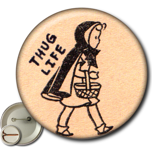 Thug Life – Pin