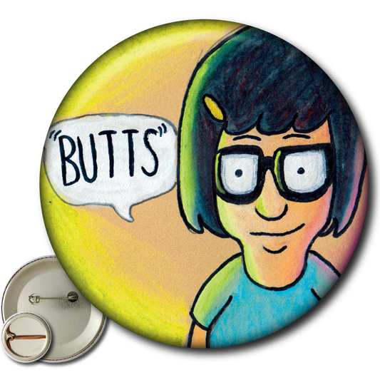 Tina Belcher “Butts” – Pin
