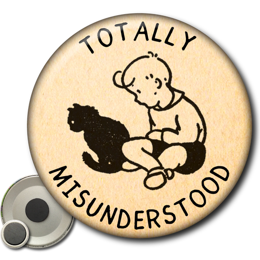 Totally Misunderstood – Magnet