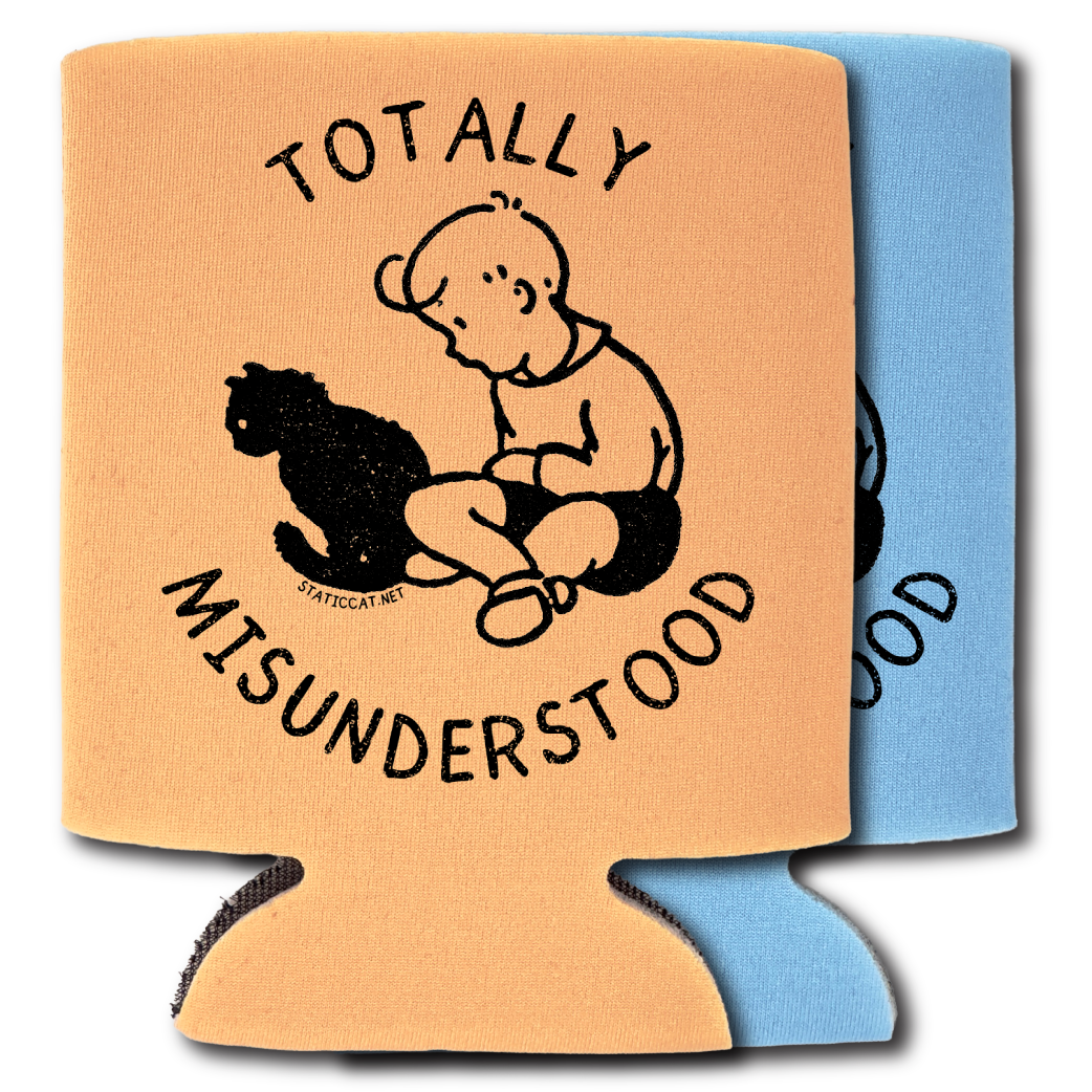 Totally Misunderstood – Can Cooler