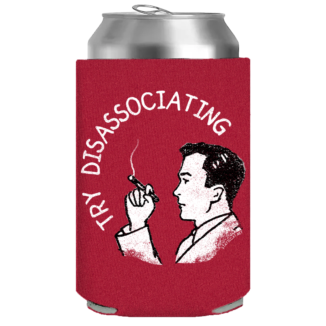Try Disassociating – Can Cooler
