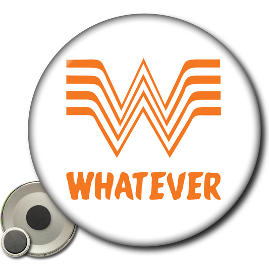Whatever – Magnet