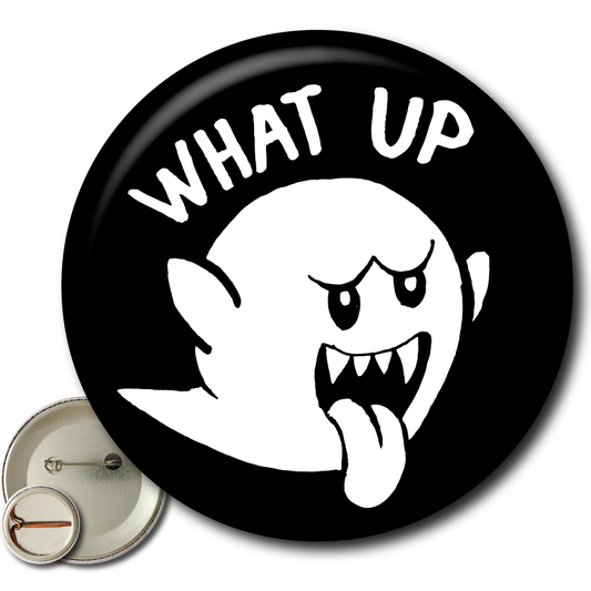 What Up Boo – Pin