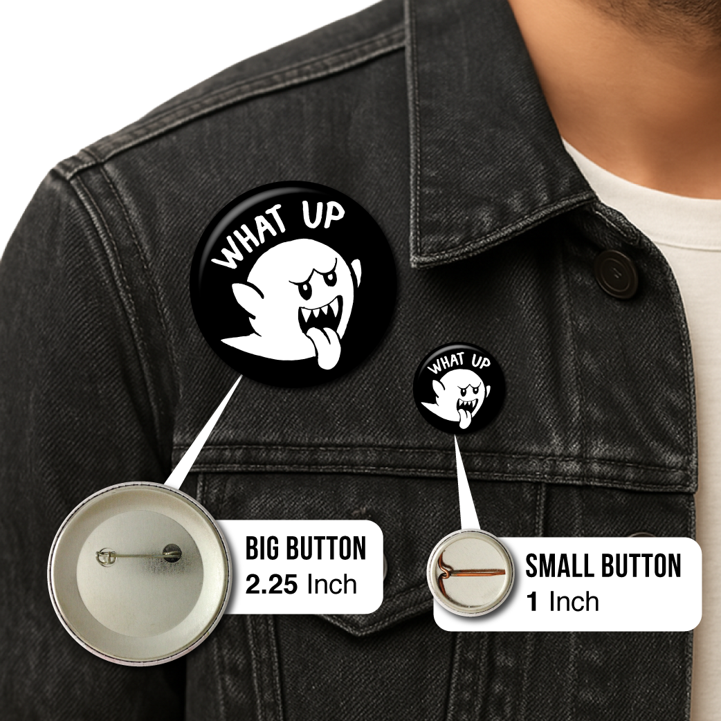 What Up Boo – Pin