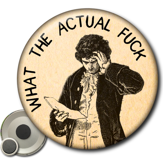 What the Actual Fuck – Magnet