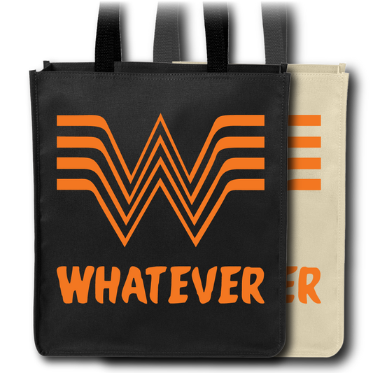 Whatever - Tote Bag