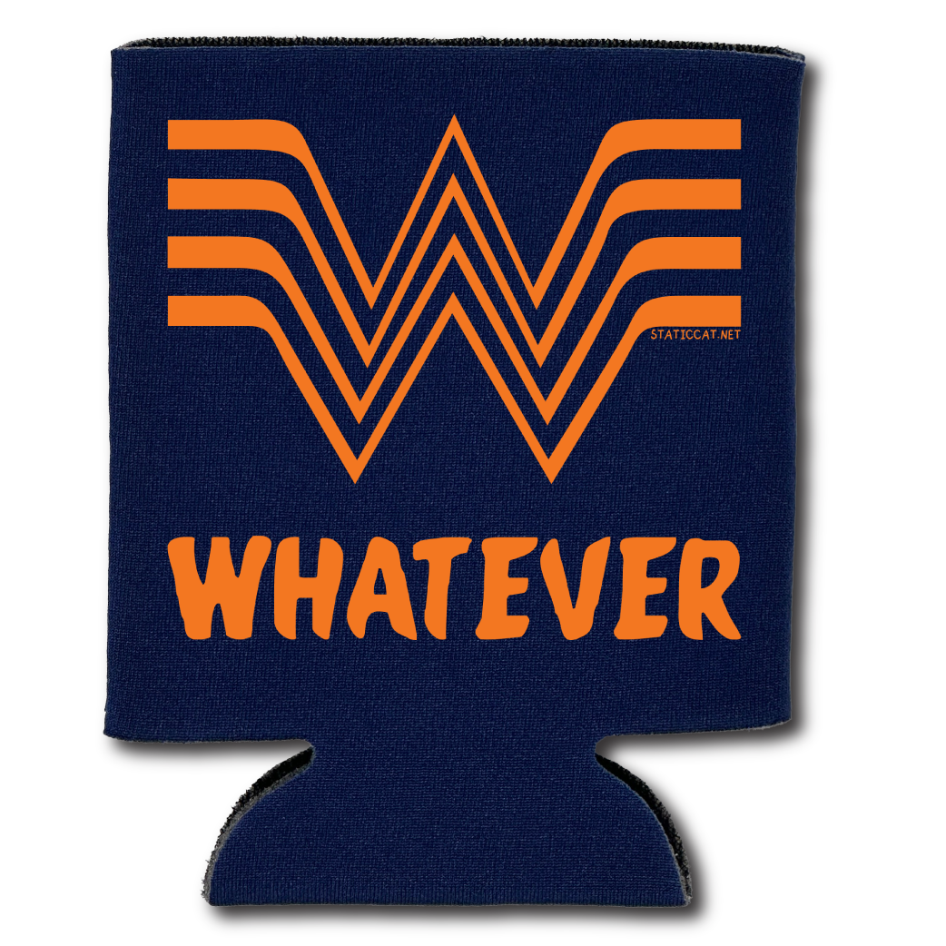 Whatever - Can Cooler