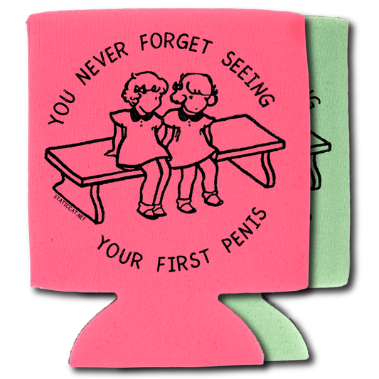 You Never Forget Seeing Your First Penis – Can Cooler
